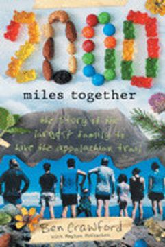 portada 2,000 Miles Together: The Story of the Largest Family to Hike the Appalachian Trail (en Inglés)