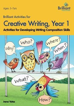 portada Brilliant Activities for Creative Writing, Year 1-Activities for Developing Writing Composition Skills