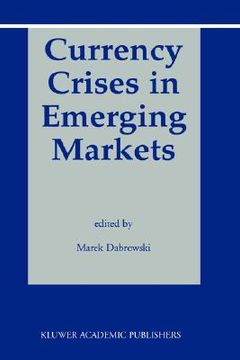 portada currency crises in emerging markets (en Inglés)