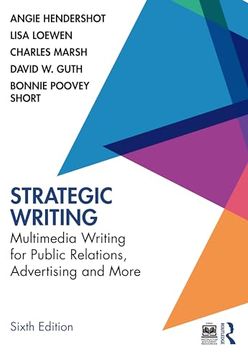 portada Strategic Writing: Multimedia Writing for Public Relations, Advertising and More (en Inglés)