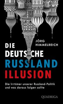 portada Die Deutsche Russland-Illusion (en Alemán)