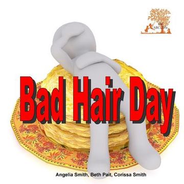 portada Bad Hair Day (en Inglés)