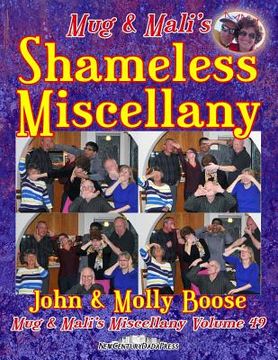 portada Mug & Mali's Shameless Miscellany: Mug & Mali's Miscellany Volume 49 (en Inglés)