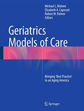 portada Geriatrics Models of Care: Bringing 'Best Practice' to an Aging America