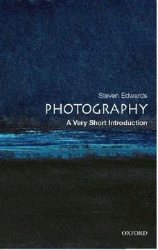 Photography: A Very Short Introduction (Very Short Introductions) (en Inglés)