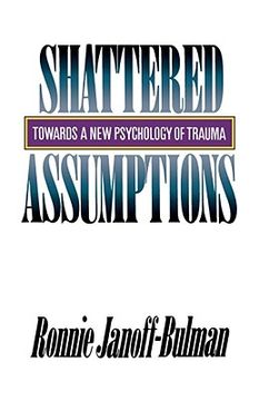 portada Shattered Assumptions: Towards a new Psychology of Trauma (en Inglés)