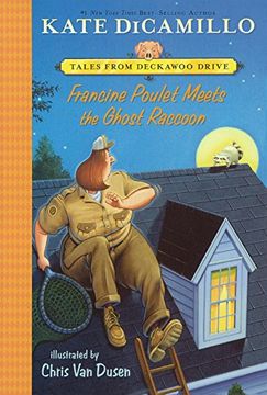 portada Francine Poulet Meets the Ghost Raccoon (Tales From Deckawoo Drive) 