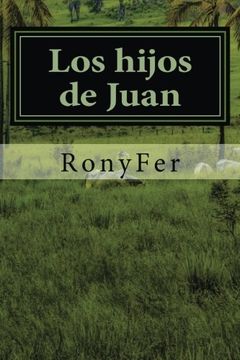 portada Los hijos de Juan (Spanish Edition)