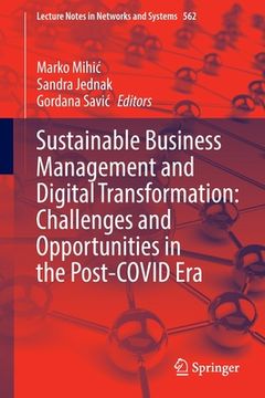 portada Sustainable Business Management and Digital Transformation: Challenges and Opportunities in the Post-Covid Era (en Inglés)