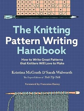 portada The Knitting Pattern Writing Handbook: How to Write Great Patterns That Knitters Will Love to Make 