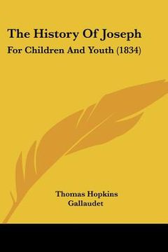 portada the history of joseph: for children and youth (1834) (en Inglés)
