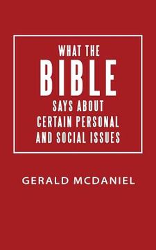 portada What the Bible says about Certain Personal and Social Issues (en Inglés)