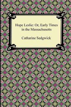 portada hope leslie: or, early times in the massachusetts (en Inglés)