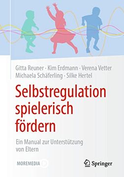 portada Selbstregulation Spielerisch Fördern: Ein Manual zur Unterstützung von Eltern (en Alemán)