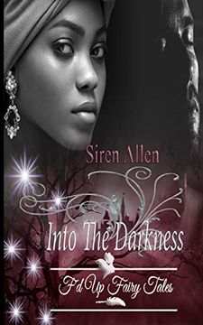 portada Into the Darkness (Siren's Tales) (Volume 1) (en Inglés)
