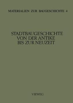 portada Stadtbaugeschichte Von Der Antike Bis Zur Neuzeit (en Alemán)