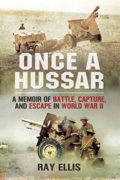 portada Once a Hussar: A Memoir of Battle, Capture, and Escape in World War II (en Inglés)