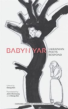 portada Babyn Yar: Ukrainian Poets Respond (Harvard Library of Ukrainian Literature) (en Inglés)