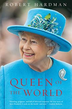 portada Queen of the World: Elizabeth ii: Sovereign and Stateswoman 