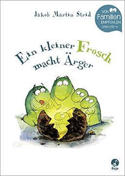 portada Ein Kleiner Frosch Macht Ärger (Jakob Martin Strid, Band 3) (in German)