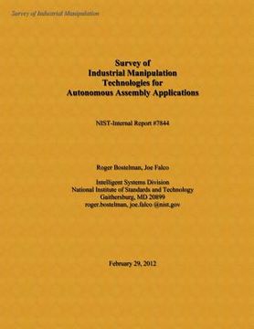 portada Survey of Industrial Manipulation Technologies for Autonomous Assembly Applications (en Inglés)
