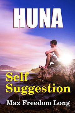 portada Huna and Self Suggestion (en Inglés)