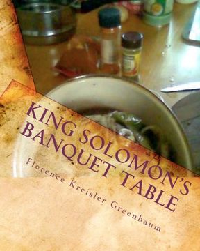 portada King Solomon's Banquet Table: The Complete Version (en Inglés)