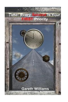 portada Time: Every Second is your FIRST priority (en Inglés)