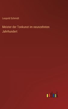 portada Meister der Tonkunst im neunzehnten Jahrhundert (en Alemán)