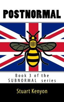 portada Postnormal - Book 3 of the SUBNORMAL series: Great Britain as a Dystopian Society (in English)