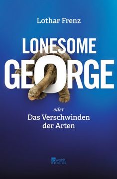 portada Lonesome George oder Das Verschwinden der Arten (en Alemán)