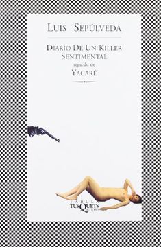 portada Diario de un Killer Sentimental Seguido de Yacaré (Fábula)