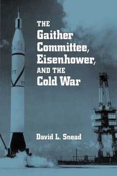 portada GAITHER COMMITTEE: EISENHOWER & COLD WAR