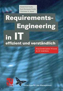 portada Requirements-Engineering in It Effizient Und Verständlich: Praxisrelevantes Wissen in 24 Schritten (en Alemán)