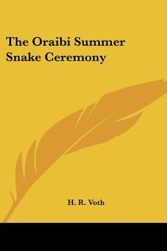 portada the oraibi summer snake ceremony (en Inglés)