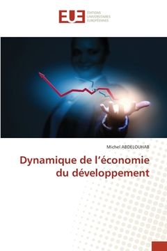 portada Dynamique de l'économie du développement (en Francés)