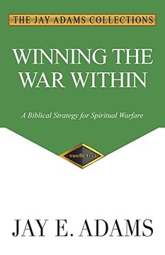 portada Winning the war Within: A Biblical Strategy for Spiritual Warfare (in English)