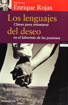 Los lenguajes del deseo (Vivir Mejor)