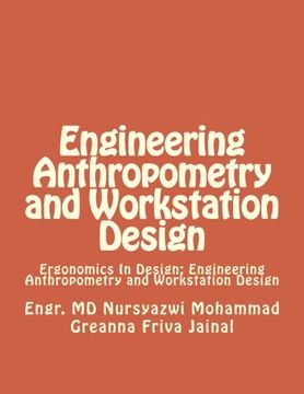 portada Engineering Anthropometry and Workstation Design: Ergonomics In Design: Engineering Anthropometry and Workstation Design