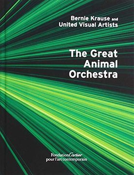 portada Bernie Krause: The Great Animal Orchestra (en Inglés)
