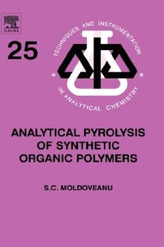 portada analytical pyrolysis of synthetic organic polymers (en Inglés)