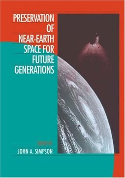 portada Preservation of Near-Earth Space for Future Generations (in English)