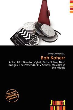 bob koherr (en Inglés)