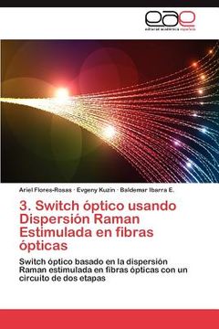 portada 3. switch ptico usando dispersi n raman estimulada en fibras pticas (in Spanish)