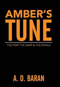 portada Amber's Tune: The Pimp The Vamp & The Whale