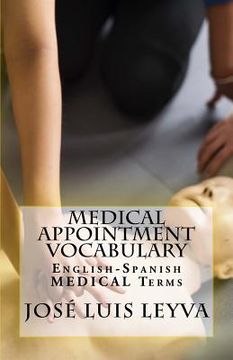 portada Medical Appointment Vocabulary: English-Spanish Medical Terms (en Inglés)