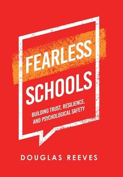 portada Fearless Schools: Building Trust, Resilience, and Psychological Safety (in English)