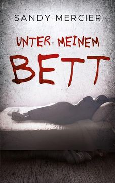 portada Unter Meinem Bett (en Alemán)