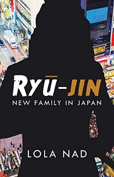 portada Ryū-Jin: New Family in Japan (en Inglés)