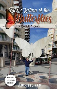 portada The Return of The Butterflies: Back to Cuba (en Inglés)
